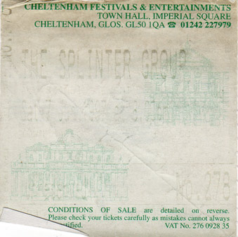 The Splinter Group Ticket